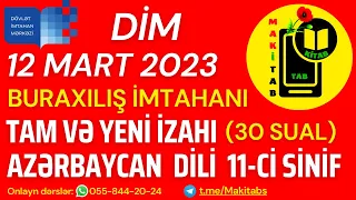 12 Mart 2023 DİM Buraxılış İmtahanı Azərbaycan Dili 11-ci sinif Yeni İzahı | DİM 10 Mart 2024 dəstək