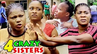 4 Crazy Sisters 7&8 - Mercy Johnson / Destiny Etiko 2019 New Nigerian Movie