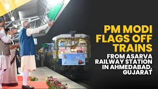 PM Modi flags off trains from Asarva Railway Station in Ahmedabad, Gujarat