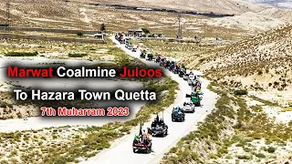 Jaloos Marwat Coalmine to Hazara Town Quetta | جلوس کانکوله طرف هزاره تاون کویته | هفتم محرم 2023