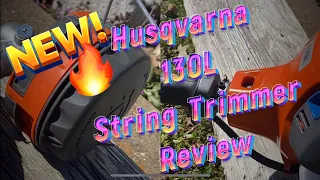 New Husqvarna 130L String Trimmer review #shoalsoutdoorsports #husqvarna #weedeater#stringtrimmer
