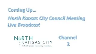 City of North Kansas City Council Work Session 4-18-17