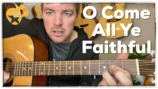 O Come All Ye Faithful | Beginner Guitar Lesson (Christmas Songbook)