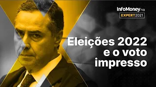 Barroso: Voto impresso desviou o foco dos verdadeiros problemas brasileiros - EXPERT XP 2021