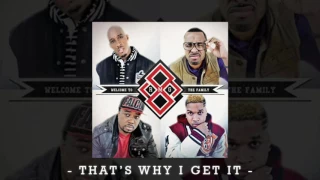 That's Why I Get It (feat. Canon, Chad Jones, Derek Minor & Tony Tillman) [Official Audio]