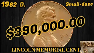 1982 D LINCOLN MEMORIAL ONE_CENT SMALL-DATE WEIGHT 3.11 GRAMS ULTRA RARE COPPER PENNY.