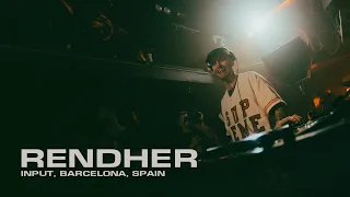 Rendher - Live @ Input, Barcelona