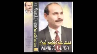 Ninib A. Lahdo - Bu Shalwo Nahitina - Suryoyo Music - Aramaic - Aramäisch - Suryoye