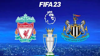 FIFA 23 | Liverpool vs Newcatle United - 23/24 English Premier League Season - Full Match & Gameplay