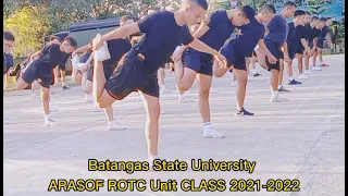Batangas State University ARASOF ROTC Unit CLASS 2021-2022 physical activities.
