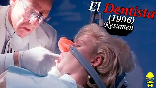 Enloquece por una infidelidad - El dentista (1996) - Don Resumen