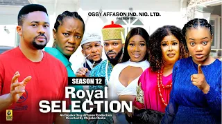 ROYAL SELECTION (SEASON 12) {MIKE GODSON AND LUCHY DONALD} - 2024 LATEST NIGERIAN NOLLYWOOD MOVIES