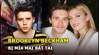 Brooklyn Beckham bị mỉa mai bất tài khi hôn thê Nicola Peltz làm đạo diễn