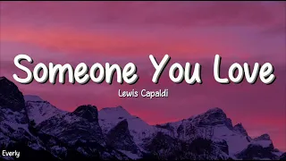 Lewis Capaldi - Someone You Loved (Lyrics)