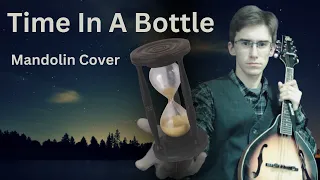 Time In A Bottle | Mandolin + Octave Mandolin Duet | Cover by Mark Berglin