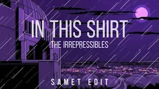 In This Shirt Capcut Audio Edit