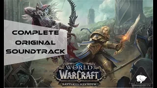 OST - World of Warcraft  - Battle for Azeroth Complete Soundtrack