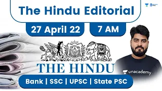 The Hindu Newspaper Editorial Analysis | 27 April 2022 | By Vishal Parihar | Bankers Way