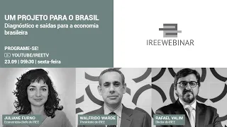 Um projeto para o Brasil: Diagnóstico e saídas para a economia brasileira