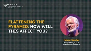 Flattening the Pyramid: How Will This Affect You? - Analysts Corner ft. Holger Mueller | NTLF 2024