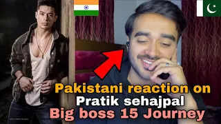 Pakistani reacts to Big boss 15 PRATIK SEHAJPAL journey | YesAddy