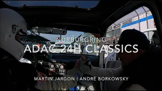 24h Classic 2023 | Nürburgring Nordschleife | André Borkowsky | Youngtimer Trophy