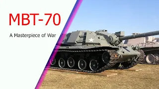 MBT-70 MBT: The world's first tank masterpiece capable of firing missiles through the barrel