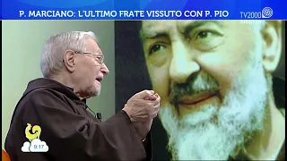 Padre Marciano: "i miei 20 anni accanto a Padre Pio"