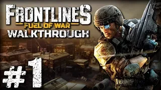 Прохождение FRONTLINES: Fuel of War — Часть 1: ПРОЛОГ. ТЬМА СГУЩАЕТСЯ (Туркменистан)