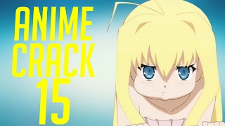 ANIME CRACK #15 HD