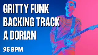 Gritty Funk Groove Guitar Backing Track in A Dorian