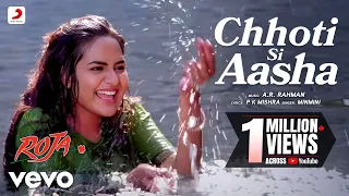 Chhoti Si Aasha - Roja |A.R. Rahman |Madhoo |Minmini |Official Video |Dil Hai Chotta Sa