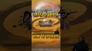 Dragon Ball FighterZ Rollback Update Fix!