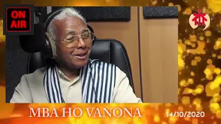 Mba ho vanona 14 10 2020