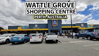 WATTLE GROVE SHOPPING CENTRE (Perth, Australia) - Walking Tour