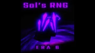 STREAMING SOL'S RNG (Era 6) Afk maybe