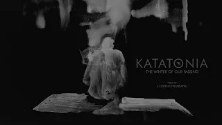 Katatonia - The Winter of our Passing OFFICIAL VIDEO