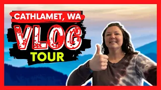 Cathlamet, WA - Vlog Tour