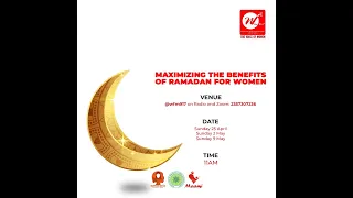Maximising the benefits of Ramadan for Women