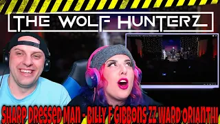 Sharp Dressed Man - Billy F Gibbons ZZ Ward Orianthi | THE WOLF HUNTERZ Reactions