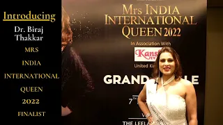 DR BIRAJ THAKKAR - MRS INDIA INTERNATIONAL QUEEN 2022 FINALIST, INTRODUCTION ROUND