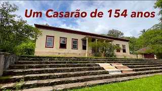 O VERDADEIRO SITIO DO PICAPAU AMARELO - UM CASARÃO DE 154 ANOS