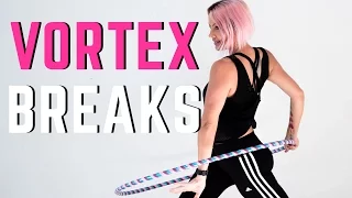 Hula Hoop Tricks | Vortex Breaks Plus Trouble Shooting the Vortex Tutorial