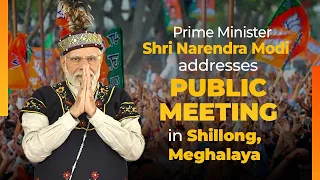 PM Shri Narendra Modi addresses public meeting in Shillong, Meghalaya |#pmmodi #bjp #bjplive