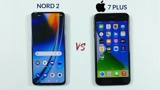 Oneplus Nord 2 vs iPhone 7 Plus Speed Test & Camera Comparison