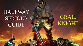 A Halfway Serious Grail Knight Guide - Vermintide 2