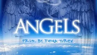 DZHAM - Angels (prod. by Tema Yurev)