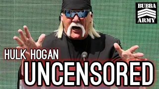 Hulk Hogan Tells All (UNCENSORED)