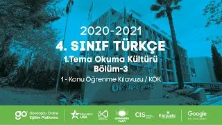 2020-2021 4. Sınıf Türkçe T4001 - Okuma Kültürü Bölüm-3 | Anlatan Ayça Çakallı