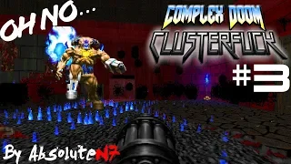 Complex DOOM Clusterf**k - #3 True Legendary Cyberdemon?!